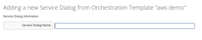 Adding_a_new_Service_Dialog_from_Orchestration_Template